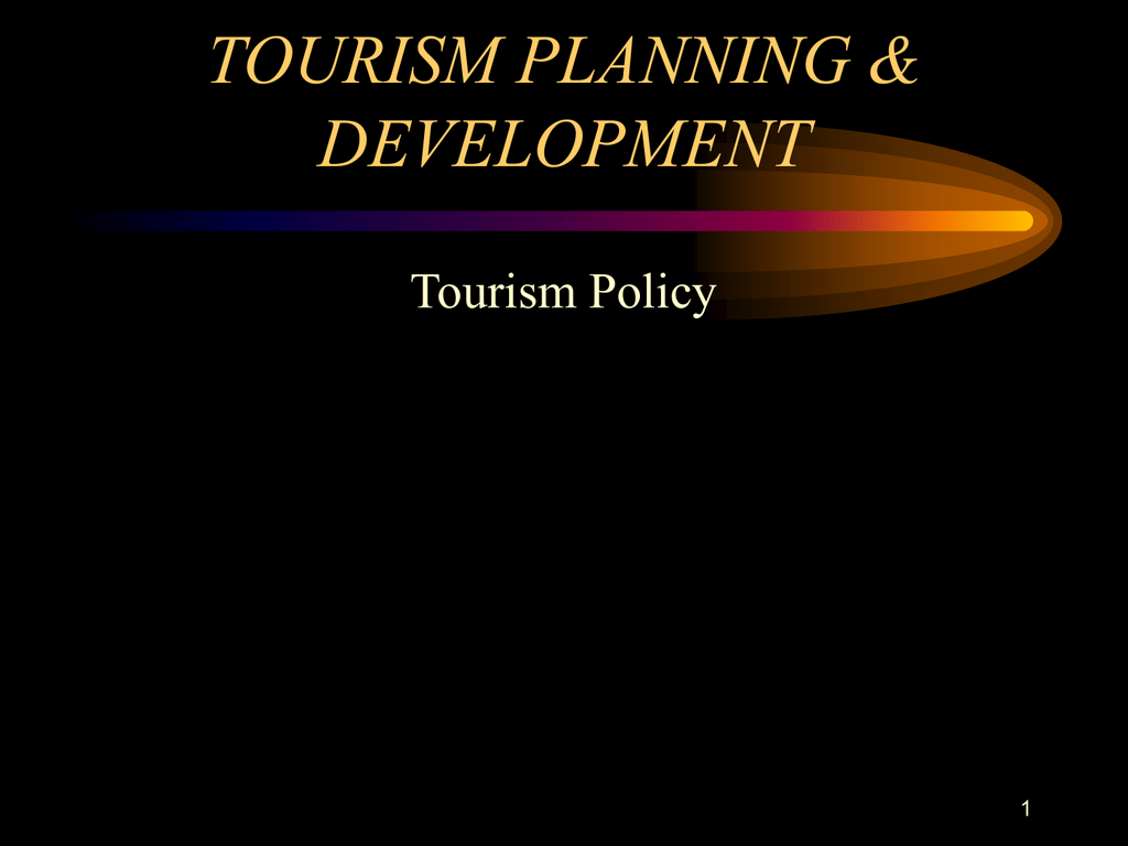 tourism policy and planning ppt