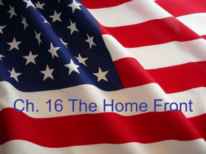 Ch. 16 The Home Front