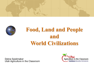 World Civilizations  - Agriculture in the Classroom
