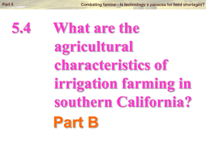 What are the farming constraints in southern California?