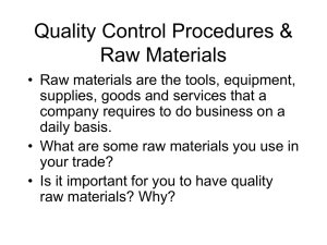 Quality Control Procedures & Raw Materials
