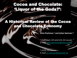Cocoa and Chocolate: `Liquor of the Gods?`: A Historical