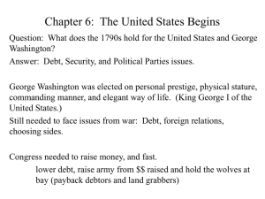 Chapter 6: The United States Begins