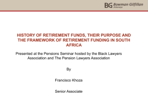 history of retirement funds, their purpose and framework of