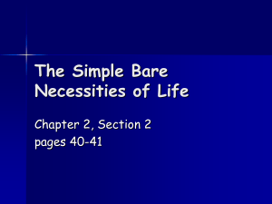 The Simple Bare Necessities of Life