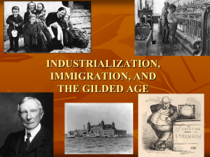 industrialization, immigration, and the gilded age