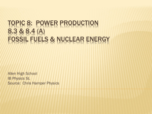 Topic 8: Power production 8.3 & 8.4