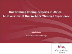 An Overview of the Webber Wentzel Experience
