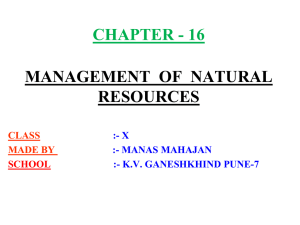 CHAPTER – 16 MANAGEMENT OF NATURAL RESOURCES