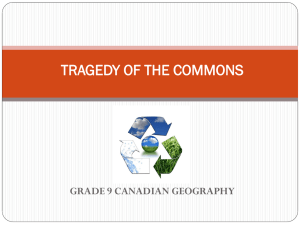 TRAGEDY OF THE COMMONS