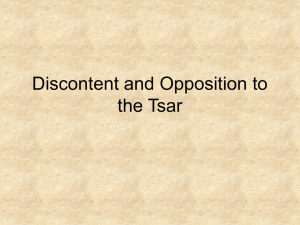 Discontent and Opposition to the Tsar