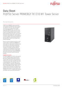 Data Sheet FUJITSU Server PRIMERGY TX1310 M1