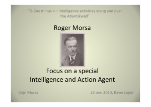 Roger Morsa Focus op een bijzondere Inlichtingen en Actie Agent