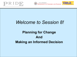 PRIDE 8 - SLIDES - Planning for Change and Informed Decision
