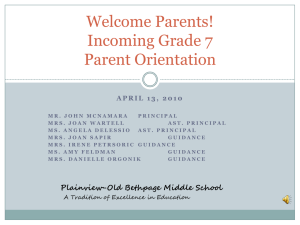 Grade 6 to 7 Parent Transition Presentation - The Plainview