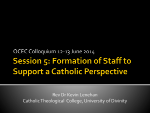 Session 5: Formation of Staff to Support a Catholic Perspective