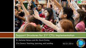 Support Structures for 21st CTLL Implementation