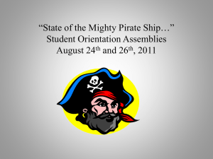 *State of the Mighty Pirate Ship** Mr. Vigue CWMP Auditorium on 8
