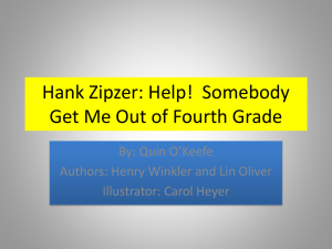 Hank Zipzer: Help! Somebody Get Me Out of Fourth Grade
