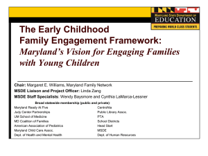 The Early Childhood Family Engagement Framework: Maryland*s