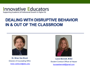 Dealing with Disruptive Behvaior In & Out of the Classroom