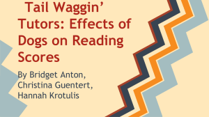 Tail Waggin* Tutors: Effects of Dogs on Reading Scores