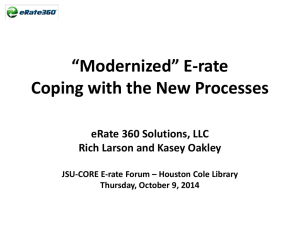 *Modernized* E-rate Coping with the New Processes