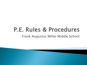 P.E. Rules & Procedures
