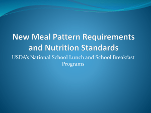 New Meal Pattern Requirements and Nutrition