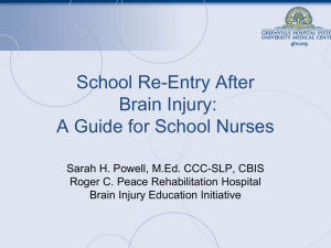 School Re-Entry After Brain Injury: A Guide for School Nurses