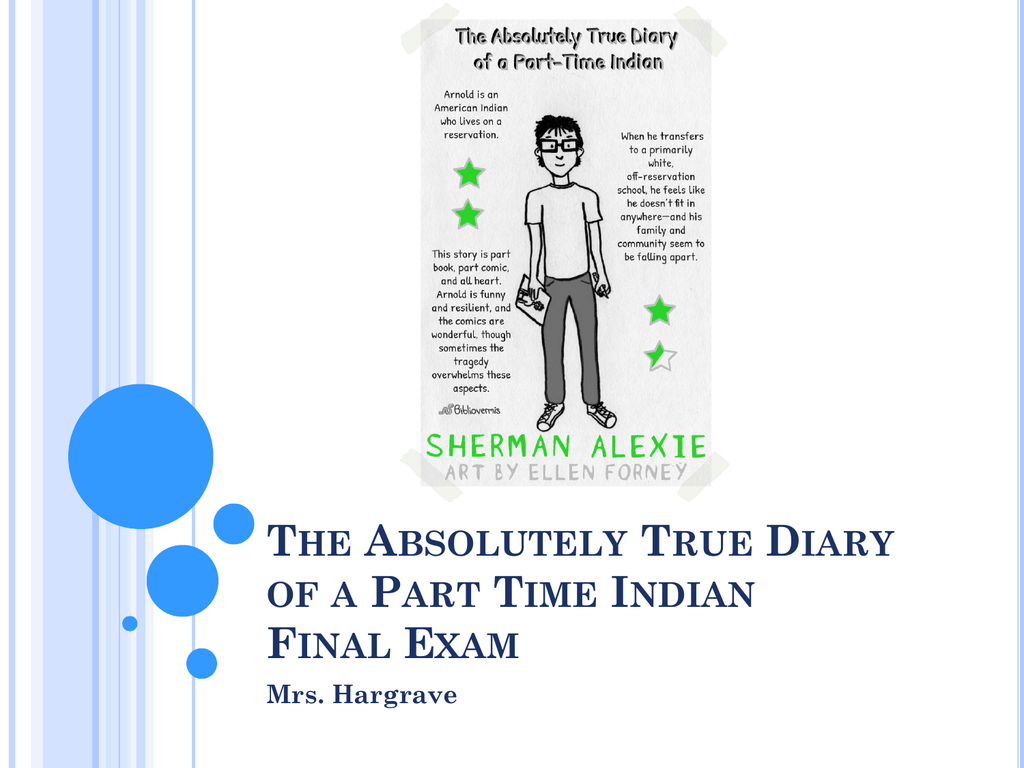 The Absolutely True Diary of a Part Time Indian Chapter Questions