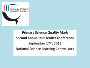 PSQM update - Primary Science Quality Mark