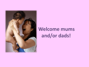 Welcome mums and/or dads!