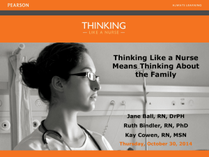 Thinking Like a Nurse Means Thinking About the Family Jane Ball