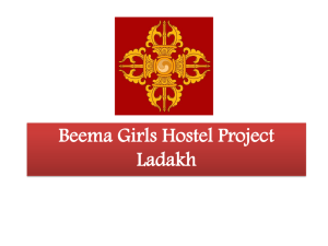 Beema Girls Hostel Project Ladakh