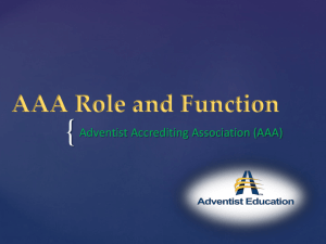 AAA Role and Function: Adventist Accrediting Association (AAA)