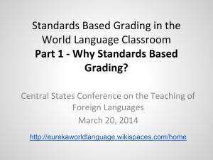 Why Standards Based Grading?