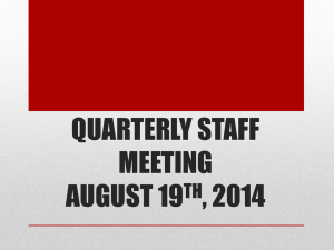 QUARTERLY STAFF MEETING AUGUST 19TH, 2014