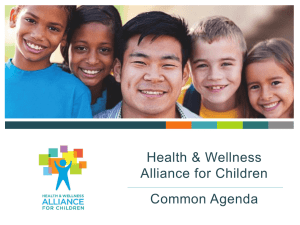 Children*s Health Alliance: Pre-Read for Steering Committee