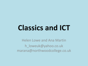 Classics and ICT - Association for Latin Teaching