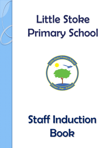 Staff Induction Guide - Little Stoke Primary School