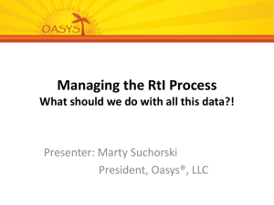 Managing the RtI Process What should we do with all