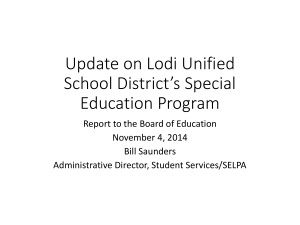 Update on Lodi Unified School District*s Special Education Program