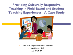 Providing Culturally Responsive Teaching in Field