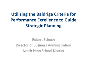 Utilizing the Baldrige Criteria for Performance Excellence to Guide