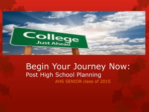 College Admissions Presentation by Counselors