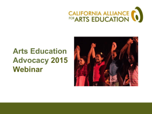 Slides - California Alliance for Arts Education