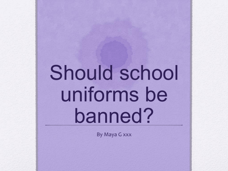  Should School Uniforms Be Banned 