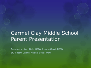 Carmel Clay Middle School Parent Presentation