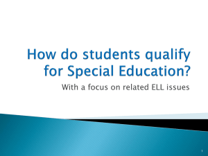 How do students qualify for Special Education?